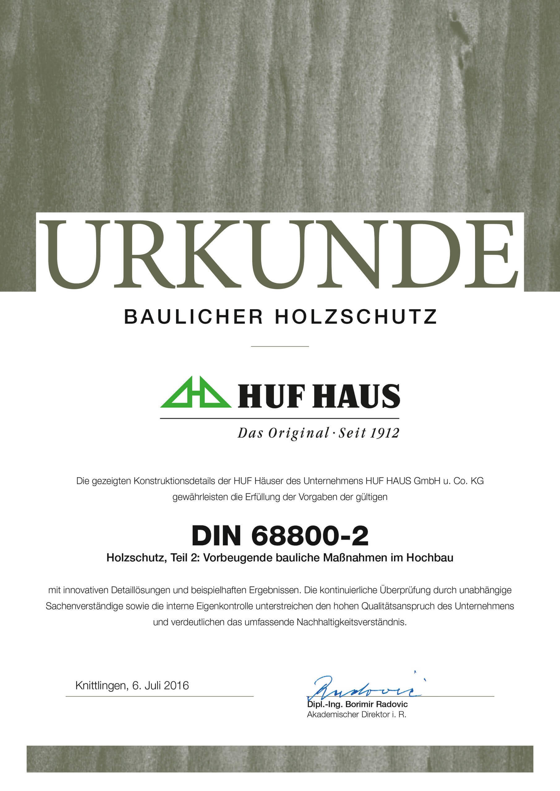 URKUNDE Baulicher Holzschutz von HUF HAUS Zertifikat über bauliche Maßnahmen im Hochbau nach DIN 68800-2