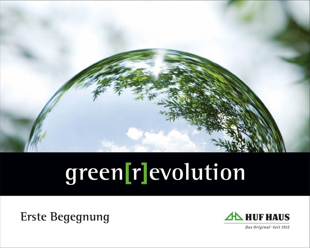 HUF HAUS: Das Original - Seit 1912, Themen über grüne Revolution